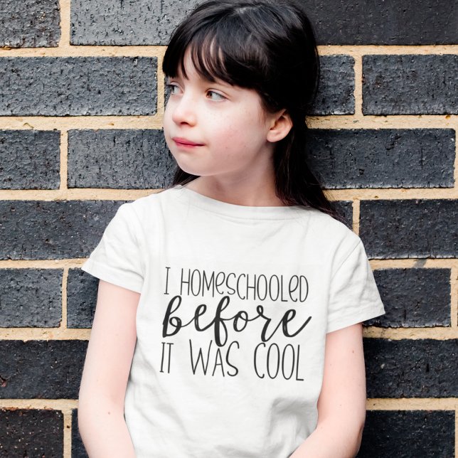 Homeschooled Before It Was Cool Funny T-Shirt (Creator Uploaded)