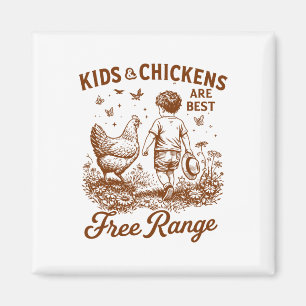 Homestead Farm Life Kids And Chickens Are Best Fre Magnet