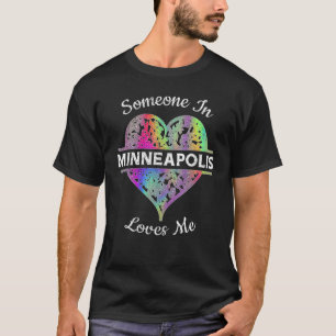 Hometown Rainbow Pride Heart Someone in Minneapoli T-Shirt