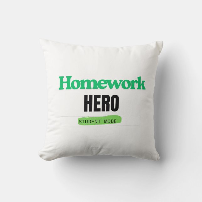 Homework Hero: Student Mode Tee  Cushion (Front)