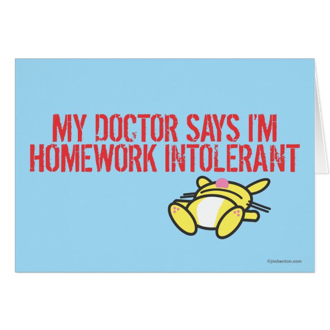 Homework Intollerant (Front Horizontal)
