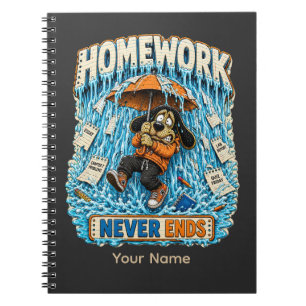 Homework Never Ends Personalised Funny Teacher T-S Notebook