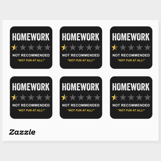 Homework – Not Recommended: Funny Sarcastic School Square Sticker (Sheet)