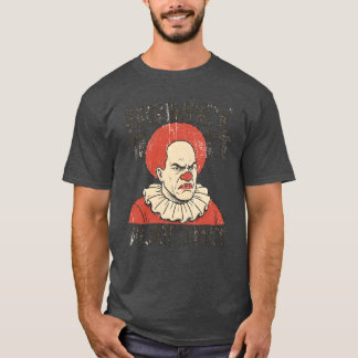 Homey Don’t Play That T-Shirt