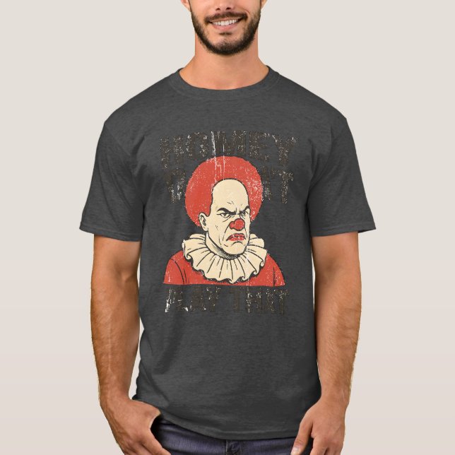 Homey Don’t Play That T-Shirt (Front)