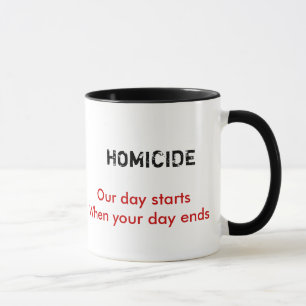 HOMICIDE MUG