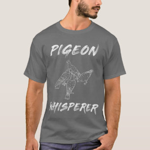 Homing Pigeon Racing Pigeon Hunting Pigeon T-Shirt