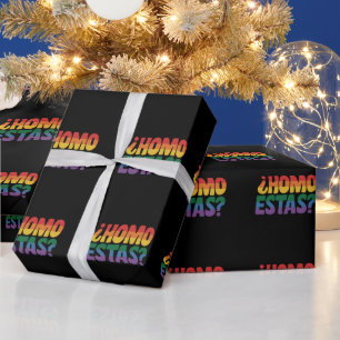 Homo Estas Funny Spanish Mexican Gay Ally LGBTQ Wrapping Paper