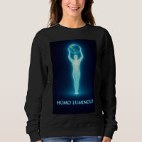 Homo Luminous - The Light Bringer Sweatshirt Women