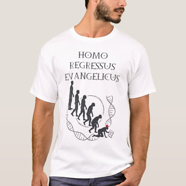 Homo Regressus Evangelicus MAGA T-shirt (Front)