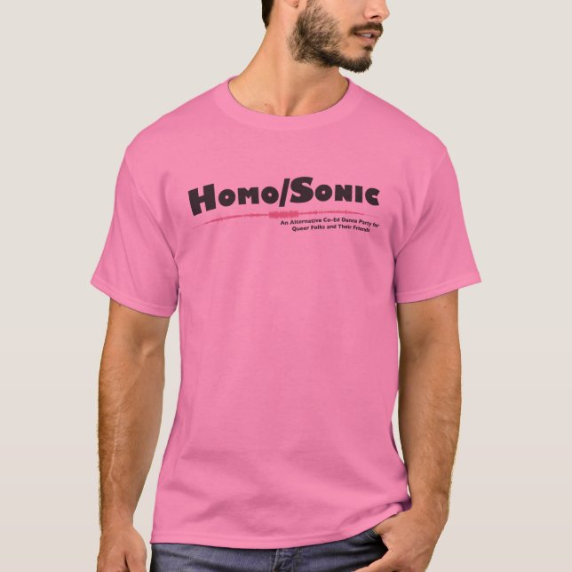 Homo/Sonic Pink T-Shirt (Front)