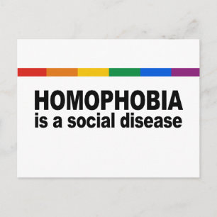 Homophobia is a social disease postcard
