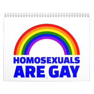 Homosexuals are gay calendar