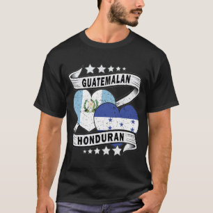 Honduras Guatemala Flag half honduran guatemalan  T-Shirt