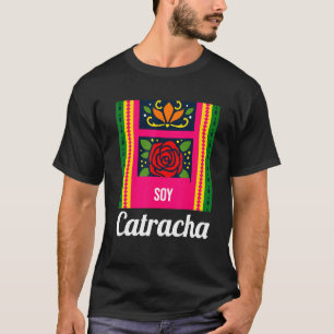 Honduras Pride Proud Honduran Catracha T-Shirt