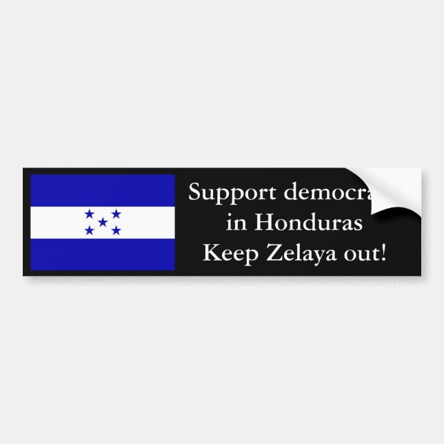 HondurasFlag, Support democracy in HondurasKeep... Bumper Sticker (Front)