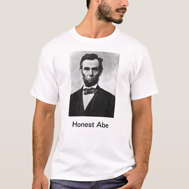 Honest Abe T-Shirt (Front)