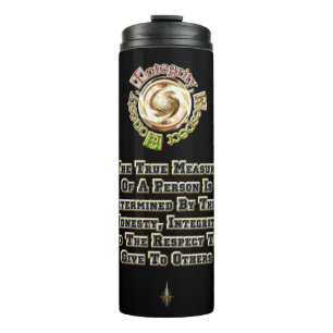 Honesty Integrity Respect MXT BLK Thermal Tumbler