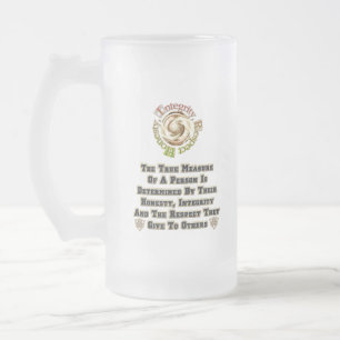 Honesty Integrity Respect MXT Frosted Glass Beer Mug