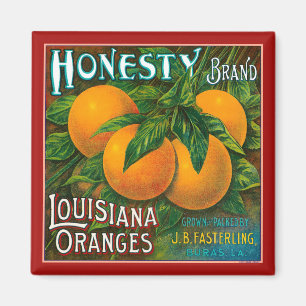 Honesty Louisiana Oranges Magnet