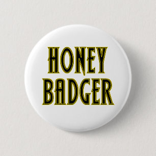 Honey Badger 6 Cm Round Badge