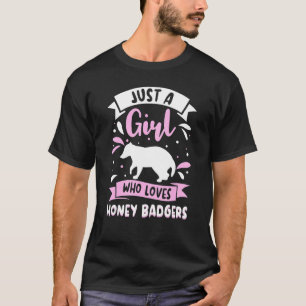 Honey Badger Apparel For Girls And Women 12 T-Shirt