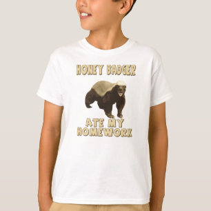 Honey Badger Ate My Homework! T-Shirt