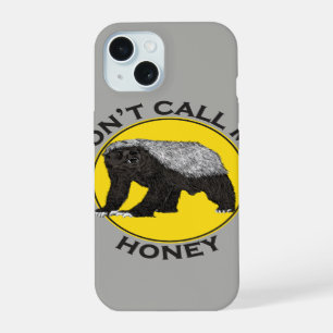 Honey Badger badass quote iPhone 15 Case