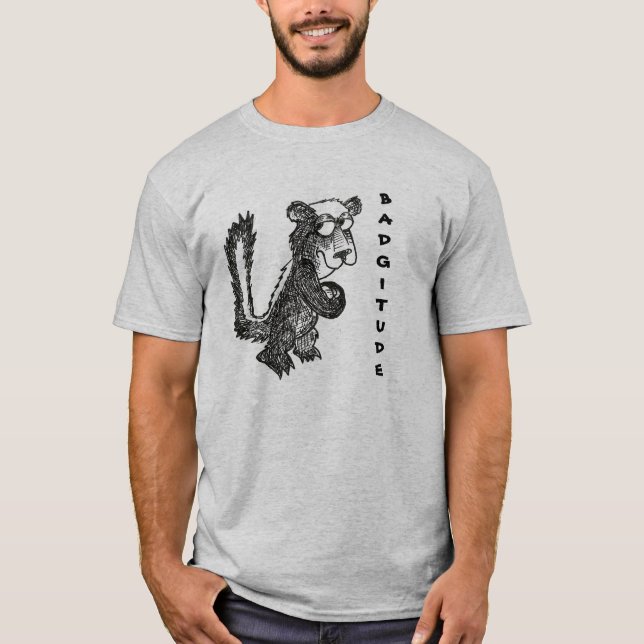 Honey Badger Badgitude T-Shirt (Front)