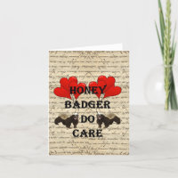Honey badger do care