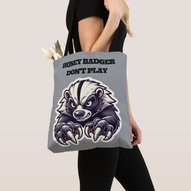 Honey Badger Don't Play Tote Bag (Close Up)