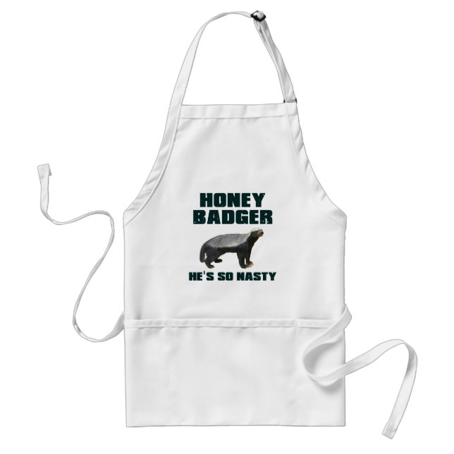 Honey Badger He's So Nasty Standard Apron (Front)