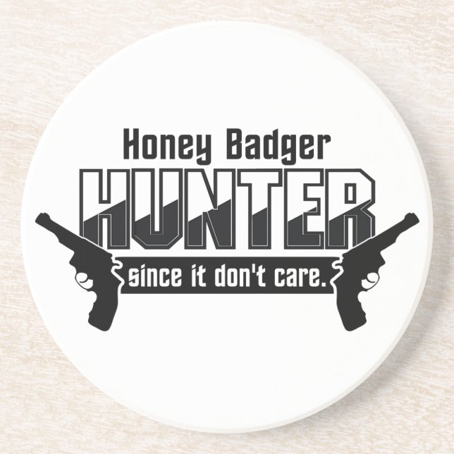 Honey Badger Hunter coaster (Front)