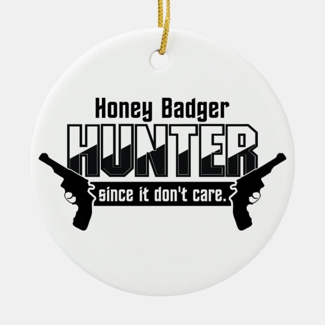 Honey Badger Hunter custom ornament (Front)