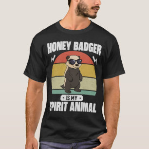 Honey Badger Is My Spirit Animal Vintage Gift T-Shirt