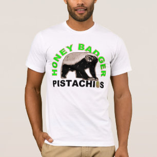 honey badger pistachios T-Shirt