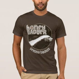 Honey Badger Pretty Badass (dark) T-Shirt
