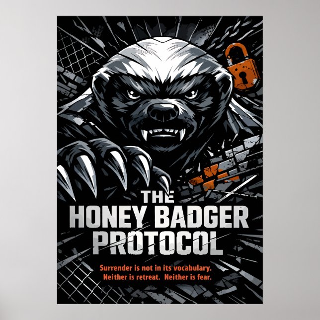 Honey Badger Protocol Poster (Front)