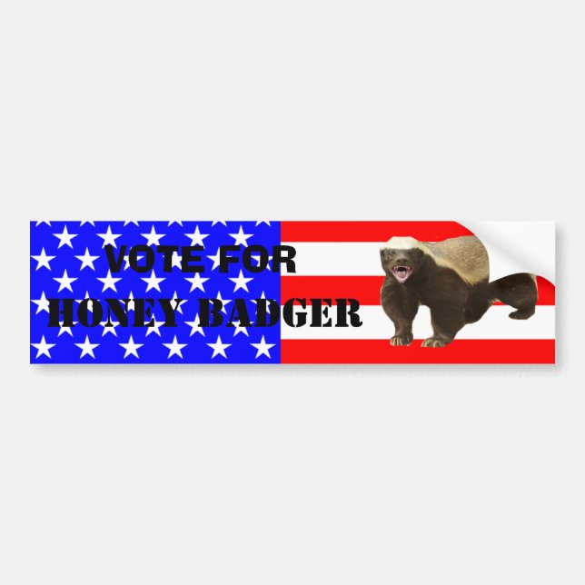 Honey Badger Vote for Honey Badger Bumper Sticker (Front)