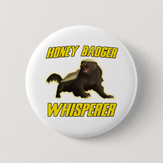 Honey Badger Whisperer 6 Cm Round Badge