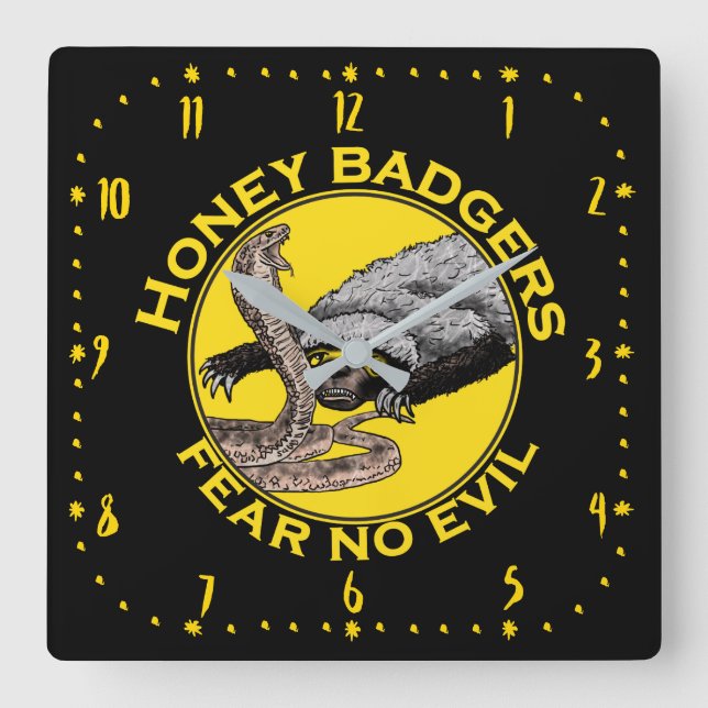 Honey Badgers Fear No Evil Funny Badass Animal Art Square Wall Clock (Front)