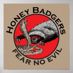 Honey Badgers Fear no Evil Funny Badass Slogan Red Poster
