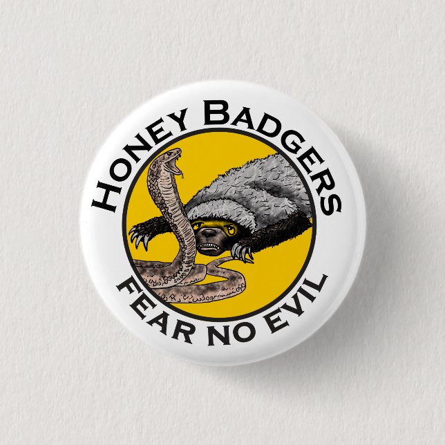 Honey Badgers Fear no Evil Yellow Scary Animal Art 3 Cm Round Badge (Front)