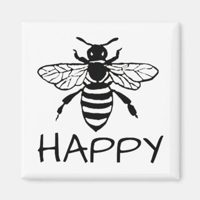 Honey Bee/ Be Happy Magnet (Front)