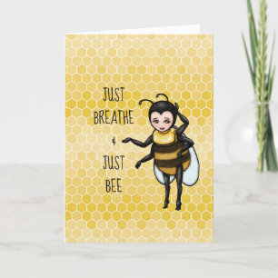 Honey Bee Just Breathe & Just Bee Encouragement  Holiday Card