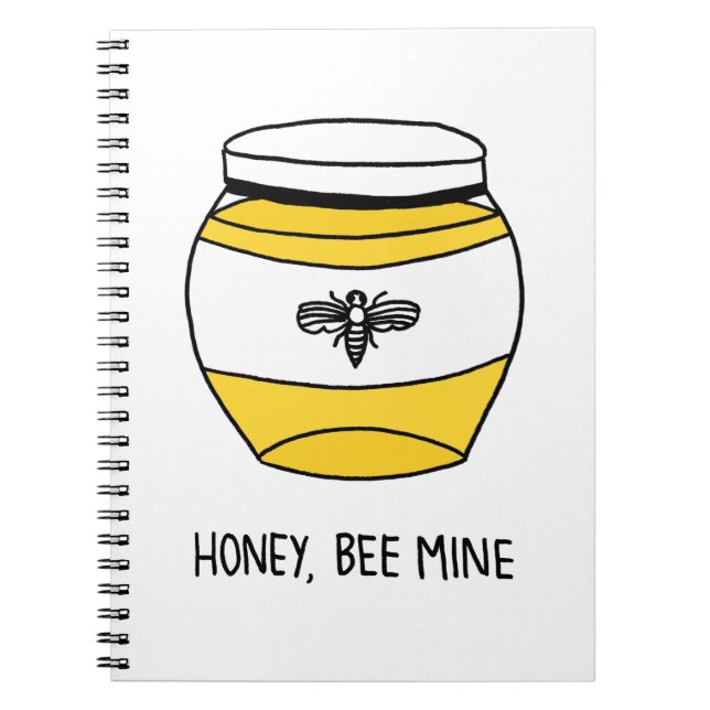Honey, Bee Mine Notebook (Front)