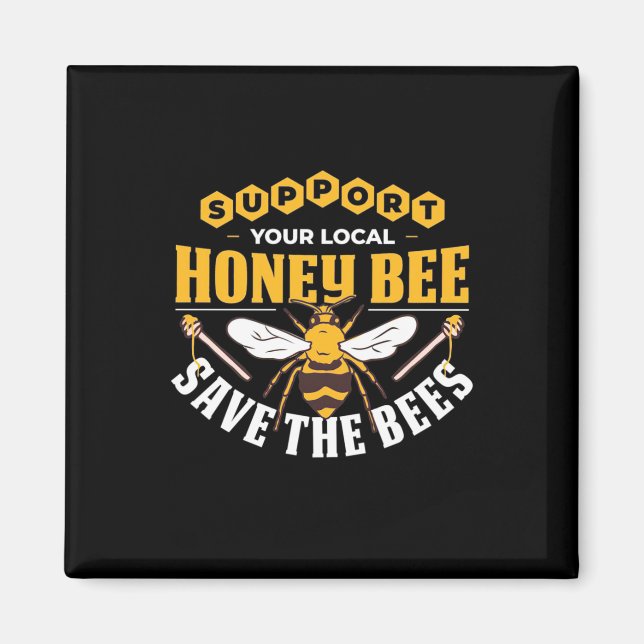 Honey Bee Save The Bees Magnet (Front)