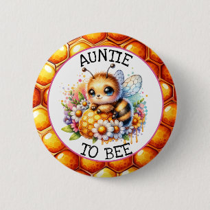 Honey bee themed Girl's Baby Shower Aunt to be 6 Cm Round Badge