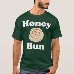 Honey Bun Cinnamon Roll Cute Funny T shirt 