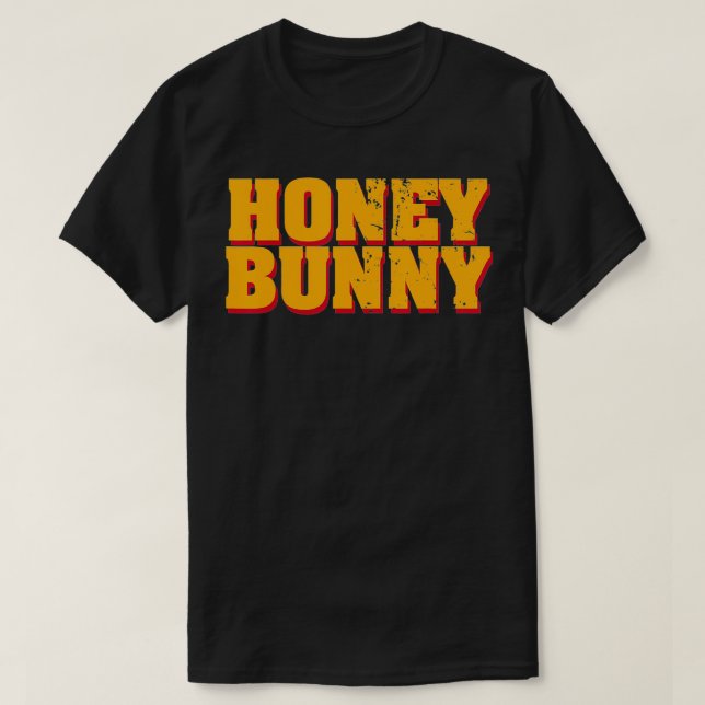 Honey Bunny  T-Shirt (Design Front)